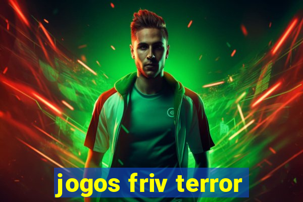 jogos friv terror